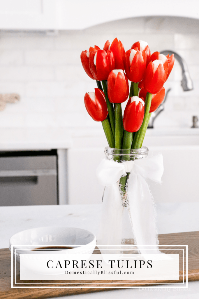 This Caprese Tulips Bouquet is made with grape tomatoes, mini mozzarella, and scallions.