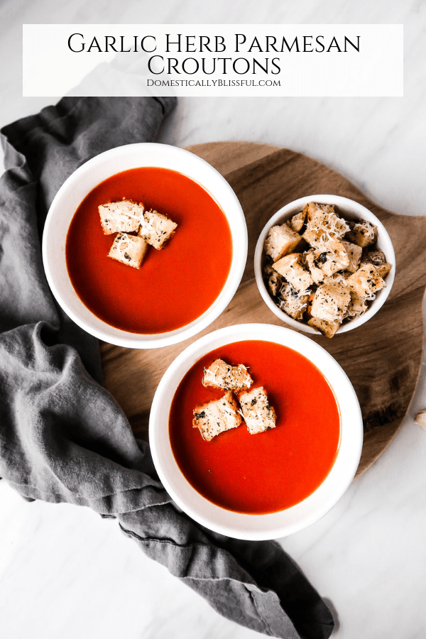 These&nbsp;Garlic Herb Parmesan Croutons are the perfect soup topper addition to your family soup night at home!&nbsp;